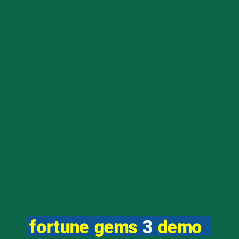 fortune gems 3 demo